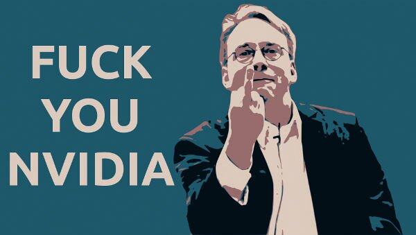 Linus-Torvalds-Fuck-You-Nvidia.jpeg